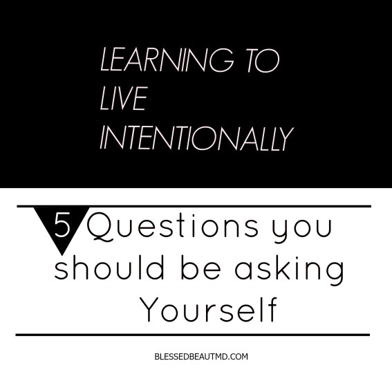 LIVE INTENTIONALLY